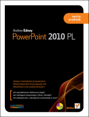 PowerPoint 2010 PL. Seria praktyk