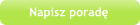 Napisz poradę