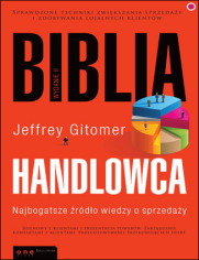 Biblia handlowca. Najbogatsze źródło wiedzy o sprzedaży. Wydanie II