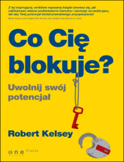 Co Cię blokuje? Uwolnij swój potencjał