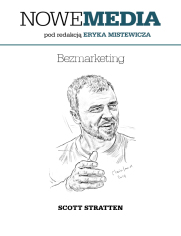 NOWE MEDIA pod redakcją Eryka Mistewicza: Bezmarketing