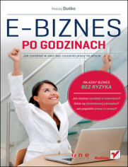 E-biznes po godzinach. Jak zarabiać w sieci bez rzucania pracy na etacie