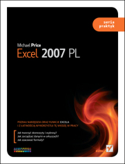 Excel 2007 PL. Seria praktyk