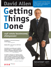 Getting Things Done, czyli sztuka bezstresowej efektywności (twarda oprawa)