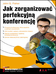 Jak zorganizować perfekcyjną konferencję