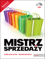 Mistrz sprzedaży. Wydanie II rozszerzone