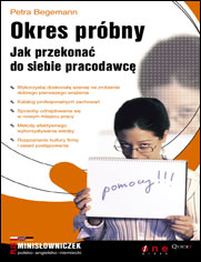 Okres próbny. Jak przekonać do siebie pracodawcę