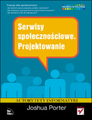 Serwisy społecznościowe. Projektowanie