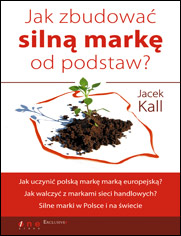 Jak zbudować silną markę od podstaw