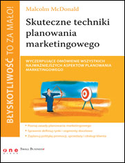 Błyskotliwość to za mało! Skuteczne techniki planowania marketingowego