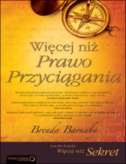 Więcej niż Prawo Przyciągania