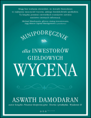 Wycena. Minipodręcznik dla inwestorów giełdowych