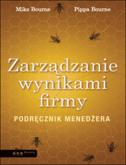 Zarządzanie wynikami firmy. Podręcznik menedżera